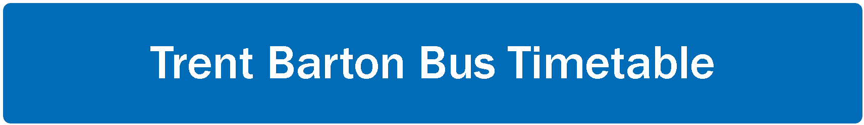 Trent Barton Bus Timetable
